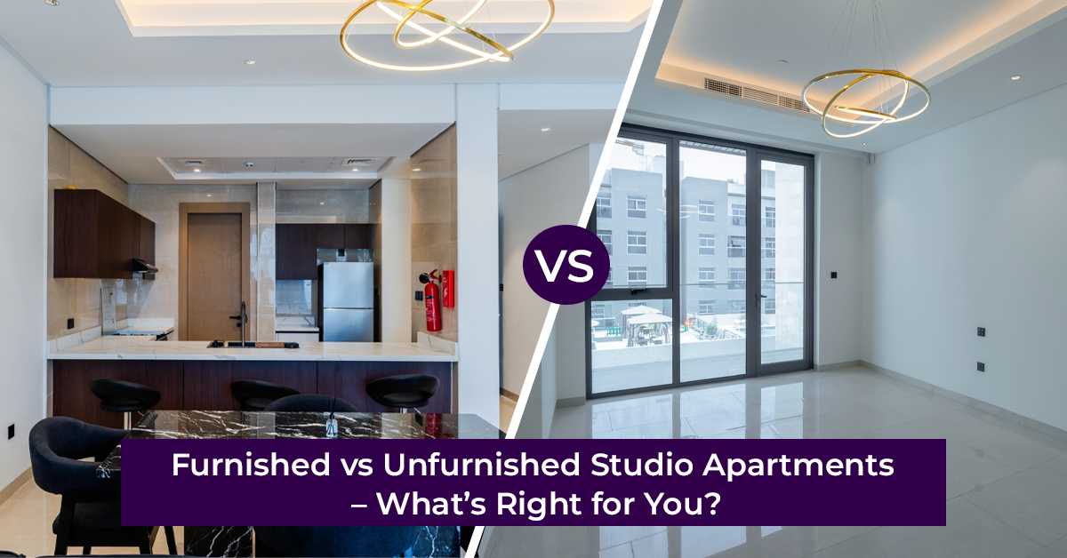 Furnished vs Unfurnished Studio Apartments – What’s Right for You?