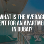 What is the average rent for an apartment in Dubai?